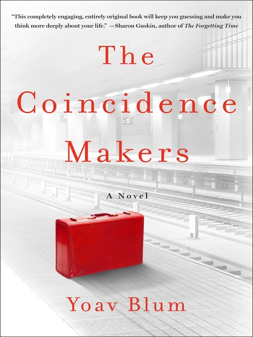 Title details for The Coincidence Makers by Yoav Blum - Wait list
